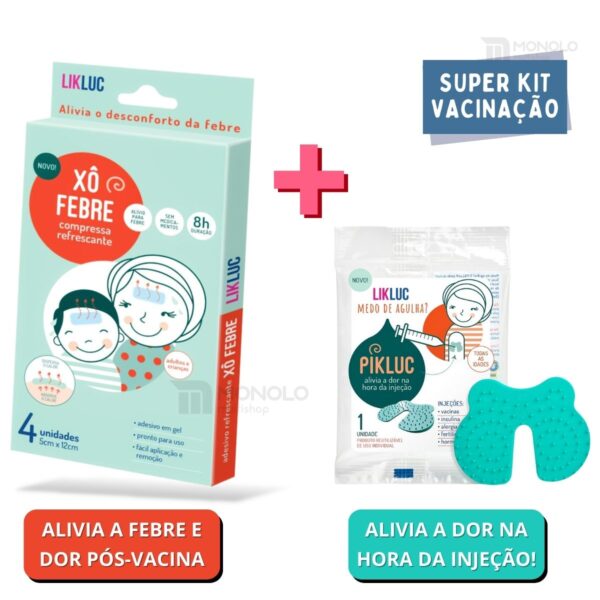 Kit Vacina Xo Febre Adesivo Gel + Pikluc Alivia Dor Vacina